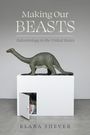 Elana Shever: Making Our Beasts, Buch