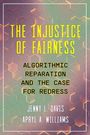 Apryl Williams: The Injustice of Fairness, Buch