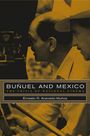 Ernesto R. Acevedo-Munoz: Bunuel and Mexico, Buch