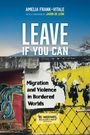 Amelia Frank-Vitale: Leave If You Can, Buch