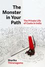 Sharika Thiranagama: The Monster in Your Path, Buch