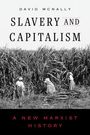 „David McNally: Slavery and Capitalism. A New Marxist History“. Drei Personen ernten in einem Zuckerrohrfeld.