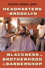 SHATIMA JENIQUE JONES
HEADMASTERS OF BROOKLYN
BLACKNESS AND BROTHERHOOD AT THE BARBERSHOP  
Ein Mann wird im Friseursalon rasiert.