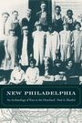 „NEW PHILADELPHIA“; „An Archaeology of Race in the Heartland · Paul A. Shackel“; Schwarz-Weiß-Foto einer Gruppe von Kindern.