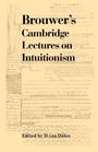 Luitzen Egbertus Jan Brouwer: Brouwer's Cambridge Lectures on Intuitionism, Buch