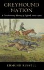 Edmund Russell: Greyhound Nation, Buch