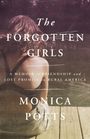Monica Potts: The Forgotten Girls, Buch