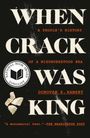 Donovan X Ramsey: When Crack Was King, Buch