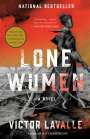 Victor Lavalle: Lone Women, Buch