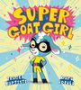 Tracey Baptiste: Super Goat Girl, Buch