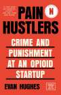 Evan Hughes: Pain Hustlers, Buch