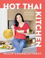 "Hot Thai Kitchen: Demystifying Thai Cuisine. 10th Anniversary Edition. Pailin Chongchitnant. Frau mit Schüssel asiatischer Gerichte."
