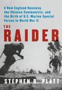 Stephen R Platt: The Raider, Buch