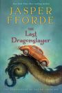 Jasper Fforde: The Last Dragonslayer, Buch