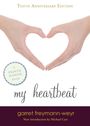 Garret Freymann-Weyr: My Heartbeat, Buch