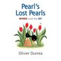 Olivier Dunrea: Pearl's Lost Pearls, Buch