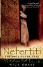 Nick Drake: Nefertiti, Buch