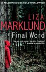 Liza Marklund: The Final Word, Buch