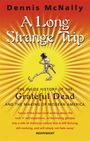Dennis Mcnally: A Long Strange Trip, Buch