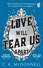 C. K. McDonnell: Love Will Tear Us Apart, Buch