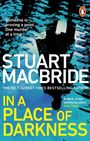 Stuart MacBride: In a Place of Darkness, Buch