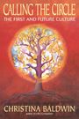 Christina Baldwin: Calling the Circle, Buch