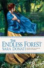 Sara Donati: The Endless Forest, Buch