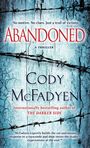 Cody McFadyen: Abandoned, Buch