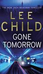 Lee Child: Gone Tomorrow, Buch