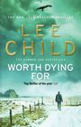 Lee Child: Worth Dying for, Buch