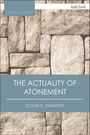 Colin E Gunton: The Actuality of Atonement, Buch