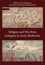: Religion and War from Antiquity to Early Modernity, Buch