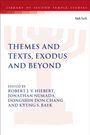 : Themes and Texts, Exodus and Beyond, Buch