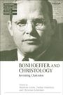 : Bonhoeffer and Christology, Buch