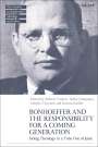 : Bonhoeffer and the Responsibility for a Coming Generation, Buch