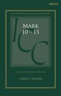 Craig S Keener: Mark 10-13: A Critical and Exegetical Commentary, Buch