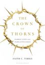 Faith Tibble: The Crown of Thorns, Buch