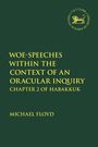 Michael Floyd: Woe-Speeches Within the Context of an Oracular Inquiry, Buch