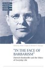 : "In the Face of Barbarism", Buch
