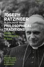 Joseph Ratzinger in Dialogue with Philosophical Traditions, Buch