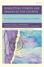 "DISRUPTING STORIES AND IMAGES OF THE CHURCH" beschreibt ein Buch über Behinderungserfahrungen, mit einem abstrakten Aquarelldesign.