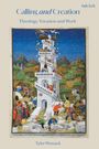 „Calling and Creation: Theology, Vocation and Work“ von Tyler Womack. Mittelalterliche Illustration eines Turms.