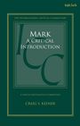 "Mark: A Critical Introduction, The International Critical Commentary, Craig S. Keener. Grüner Hintergrund, goldene Schrift."