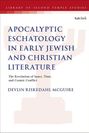 Titel: "APOCALYPTIC ESCHATOLOGY IN EARLY JEWISH AND CHRISTIAN LITERATURE". Autorenname: "DEVLIN RISKEDAHL MCGUIRE". Oben: Unternehmenslogo.