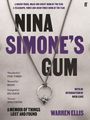 Warren Ellis: Nina Simone's Gum, Buch