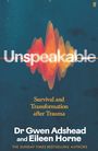 "Unspeakable: Survival and Transformation after Trauma" von Dr. Gwen Adshead und Eileen Horne. Soundwellen-Design.