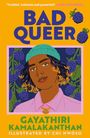 Gayathiri Kamalakanthan: Bad Queer, Buch