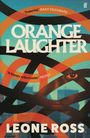 Leone Ross: Orange Laughter, Buch