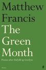 Matthew Francis: The Green Month, Buch