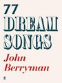 John Berryman: 77 Dream Songs, Buch